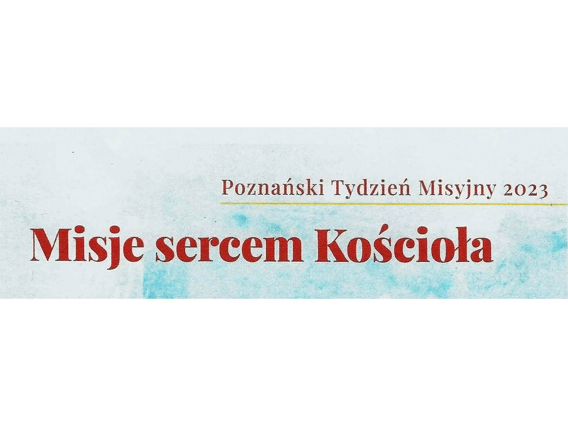 Poznański Tydzień Misyjny 22-27 października 2023